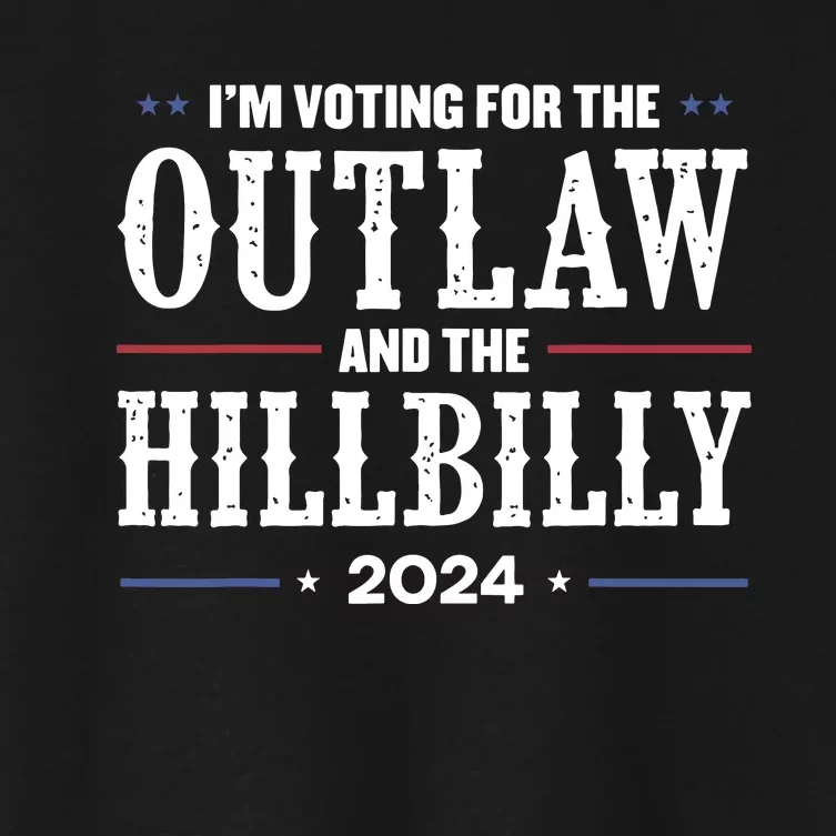 Im Voting For The Outlaw And The Hillbilly 2024 Women's Crop Top Tee