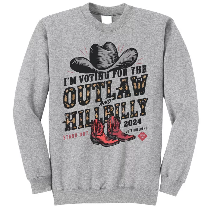 Im Voting For The Outlaw And The Hillbilly 2024 Retro Tall Sweatshirt