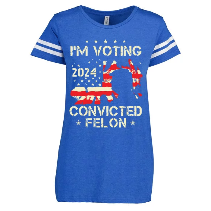 Im Voting For A Felon In 2024 Us Flag Convicted Felon Enza Ladies Jersey Football T-Shirt