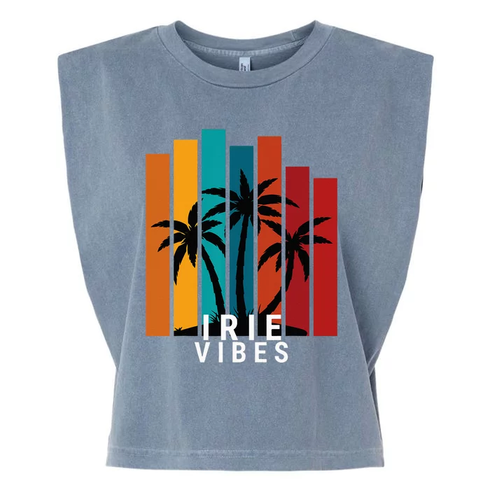 Irie Vibes Island Tropical Outfit Garment-Dyed Women's Muscle Tee