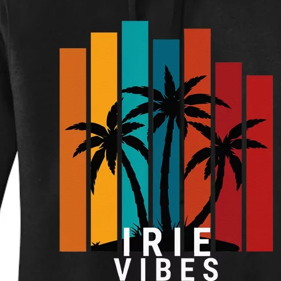 Irie Vibes Island Tropical Outfit Women's Pullover Hoodie