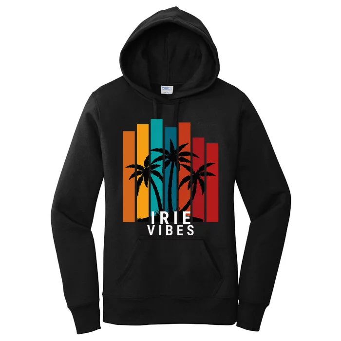 Irie Vibes Island Tropical Outfit Women's Pullover Hoodie