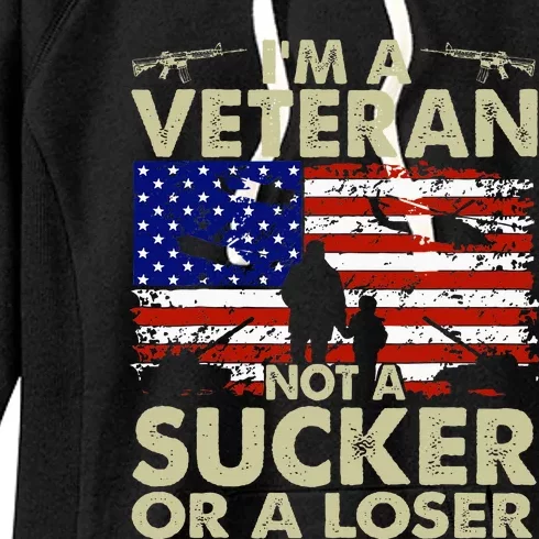 IM Veteran Not A Sucker Or A Loser Women's Fleece Hoodie