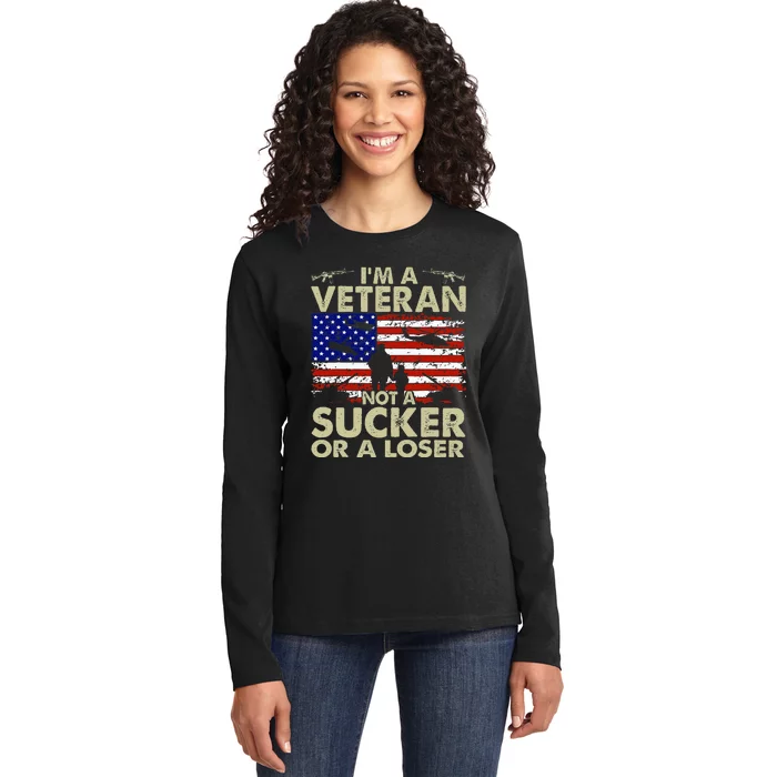 IM Veteran Not A Sucker Or A Loser Ladies Long Sleeve Shirt