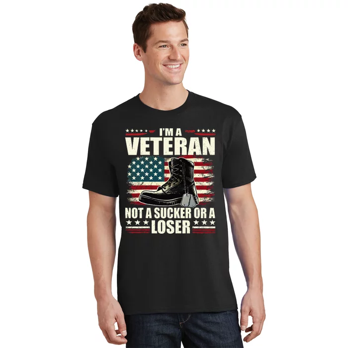 IM Veteran Not A Sucker Or A Loser Us Veteran Day T-Shirt