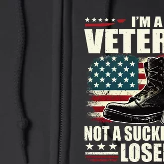 IM Veteran Not A Sucker Or A Loser Us Veteran Day Full Zip Hoodie