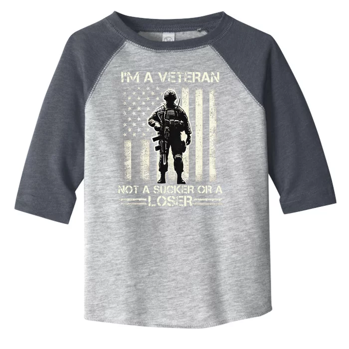 Im Veteran Not A Sucker Or A Loser Us Veteran Day Toddler Fine Jersey T-Shirt