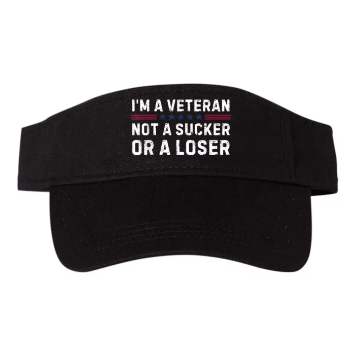 IM Veteran Not A Sucker Or A Loser Valucap Bio-Washed Visor