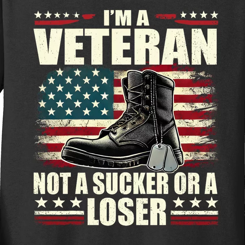 IM Veteran Not A Sucker Or A Loser Us Veteran Day Kids Long Sleeve Shirt