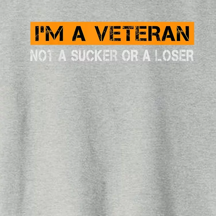 IM Veteran Not A Sucker Or A Loser Dad Papa Grandpa Gifts Women's Crop Top Tee