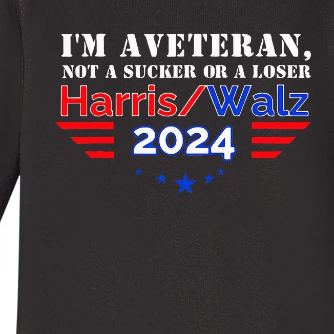 IM Veteran Not A Sucker Or A Loser Baby Long Sleeve Bodysuit