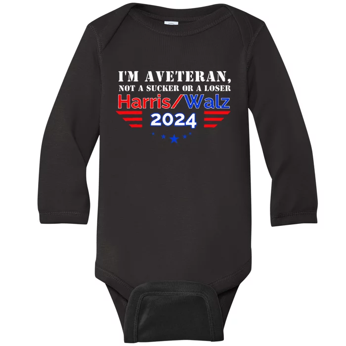 IM Veteran Not A Sucker Or A Loser Baby Long Sleeve Bodysuit