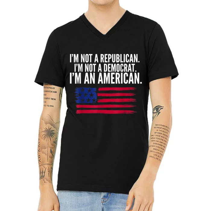 Independent Voter Not Republican Not Democrat American V-Neck T-Shirt