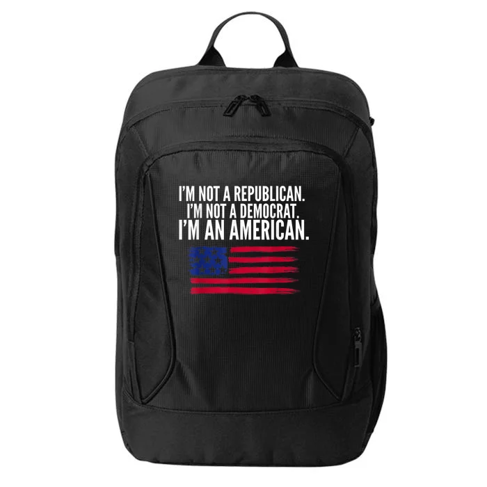 Independent Voter Not Republican Not Democrat American City Backpack