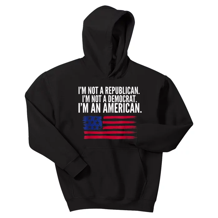 Independent Voter Not Republican Not Democrat American Kids Hoodie