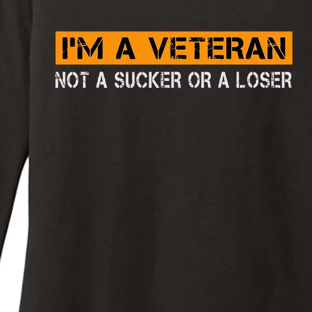 IM Veteran Not A Sucker Or A Loser Dad Papa Womens CVC Long Sleeve Shirt