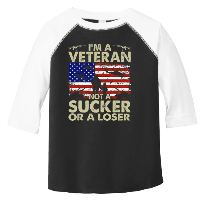 IM Veteran Not A Sucker Or A Loser Gift Toddler Fine Jersey T-Shirt