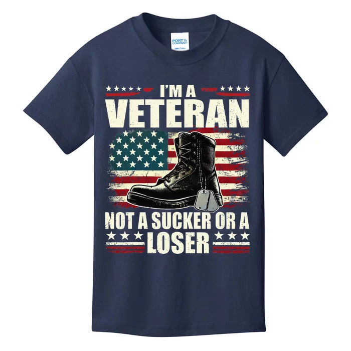 IM Veteran Not A Sucker Or A Loser Us Veteran Day Kids T-Shirt