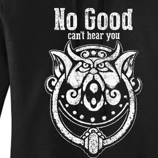 ItS Very Rude To Stare No Good CanT Hear You Women's Pullover Hoodie