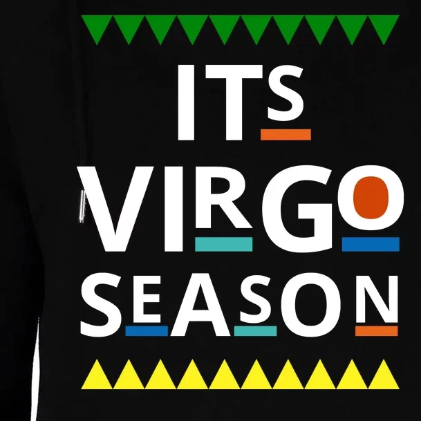 Its Virgo Season Womens Funnel Neck Pullover Hood