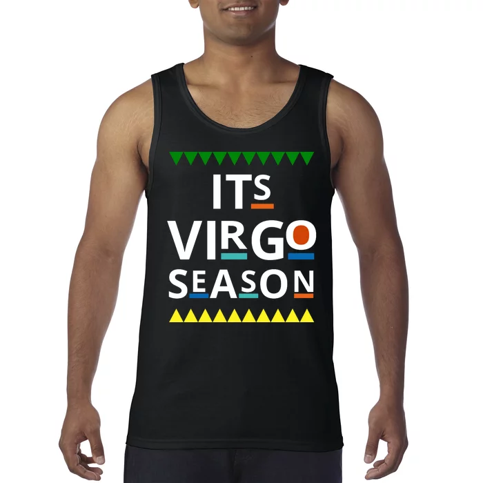 Its Virgo Season Tank Top