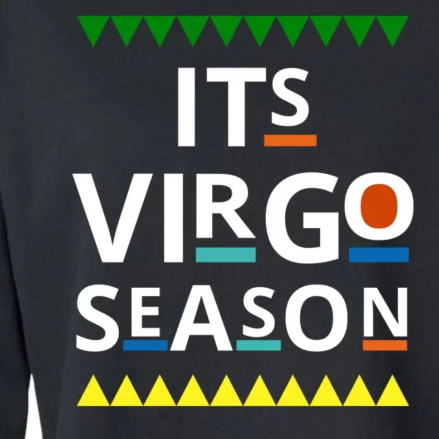 Its Virgo Season Cropped Pullover Crew