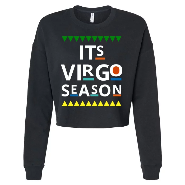 Its Virgo Season Cropped Pullover Crew