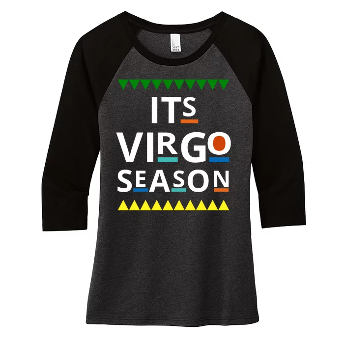 Its Virgo Season Women's Tri-Blend 3/4-Sleeve Raglan Shirt