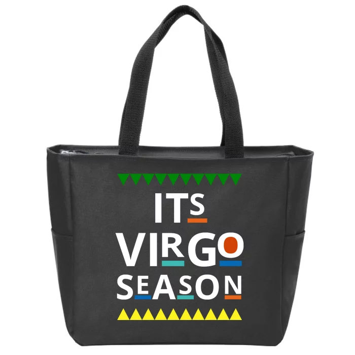 Its Virgo Season Zip Tote Bag