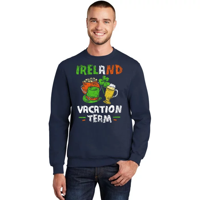 Ireland Vacation Team Leprechaun Irish St. Patricks Day St Sweatshirt