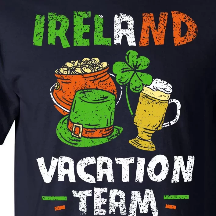 Ireland Vacation Team Leprechaun Irish St. Patricks Day St Tall T-Shirt