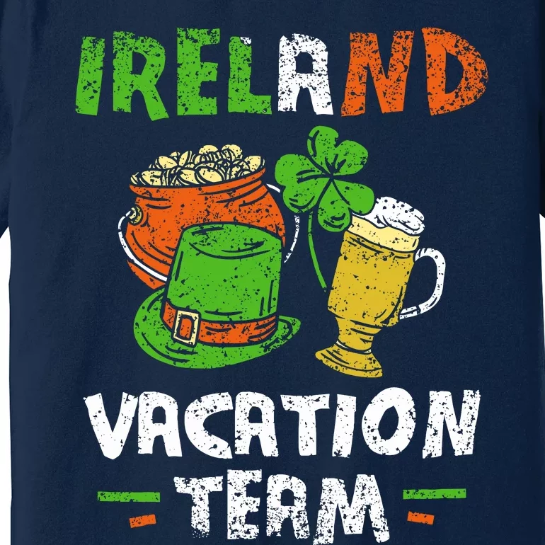 Ireland Vacation Team Leprechaun Irish St. Patricks Day St Premium T-Shirt