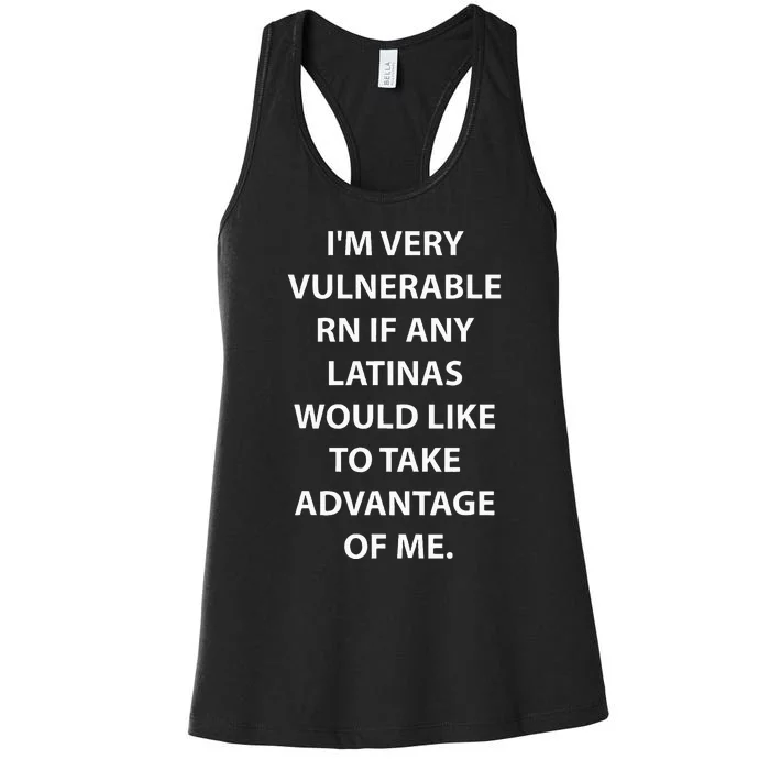 IM Very Vulnerable Rn Latinas Soy Mujer Women's Racerback Tank