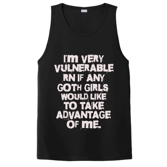 I'm Very Vulnerable Rn Performance Tank