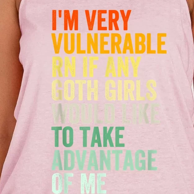 Im Very Vulnerable Rn If Any Goth Funny Quote Women's Knotted Racerback Tank