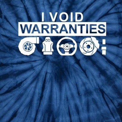 I Void Warranties Tie-Dye T-Shirt