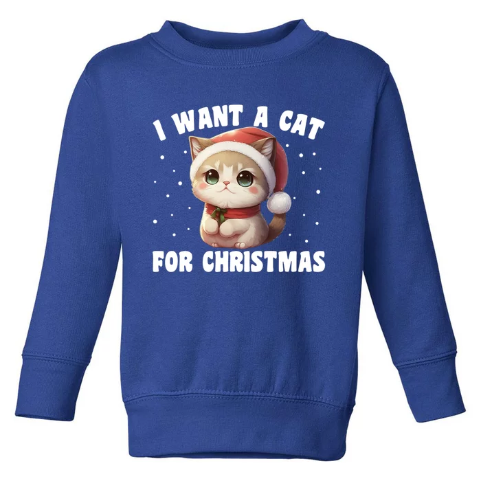 I Want A Cat For Christmas Cute Cats Gift Toddler Sweatshirt