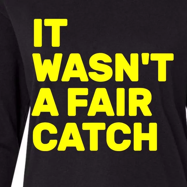 It WasnT A Fair Catch Womens Cotton Relaxed Long Sleeve T-Shirt