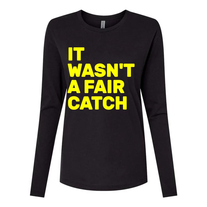 It WasnT A Fair Catch Womens Cotton Relaxed Long Sleeve T-Shirt