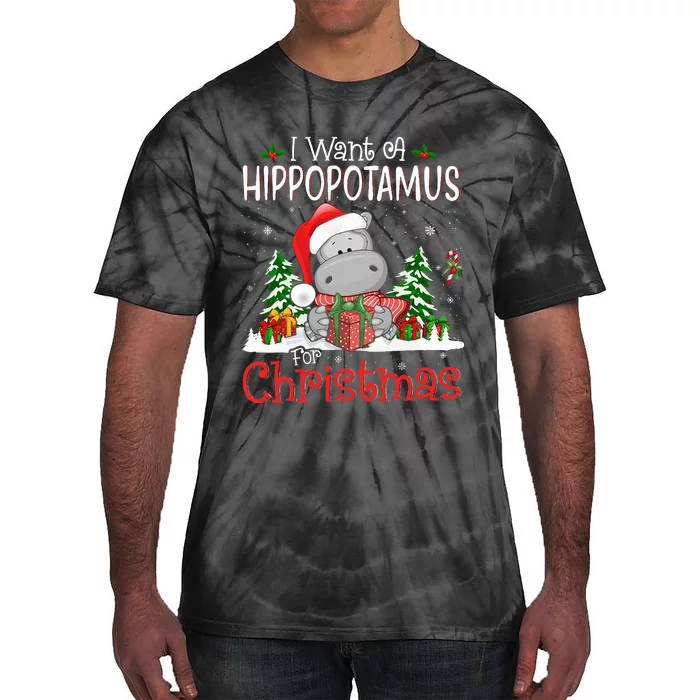 I Want A Hippopotamus For Christmas Xmas Hippo Tie-Dye T-Shirt