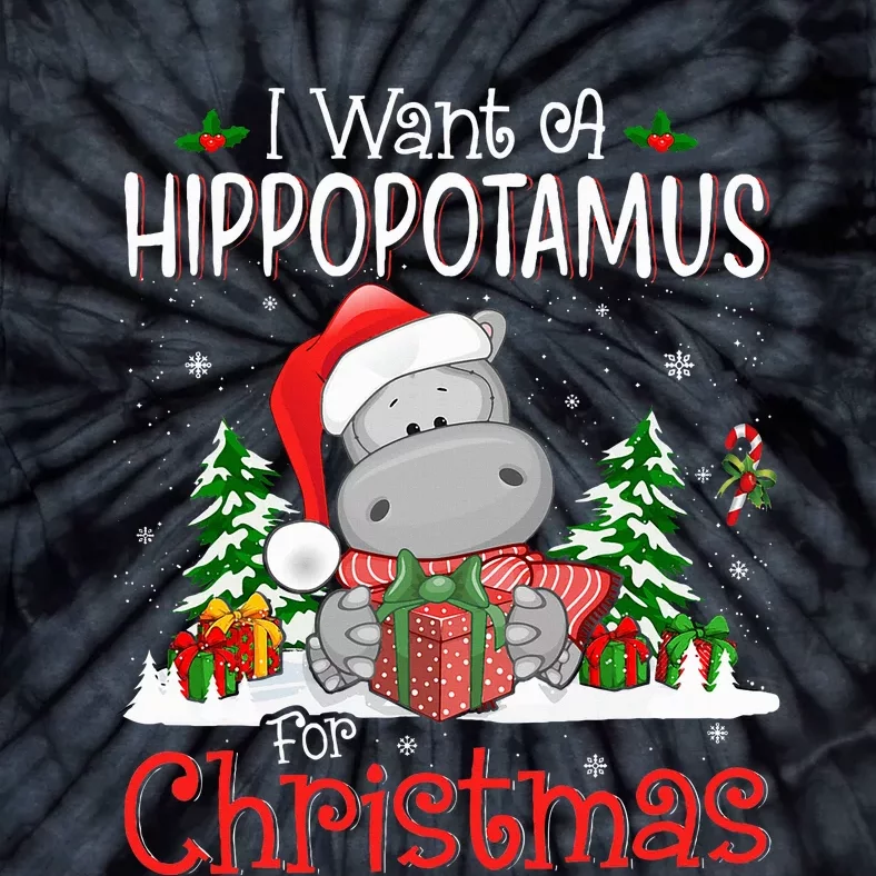 I Want A Hippopotamus For Christmas Xmas Hippo Tie-Dye T-Shirt