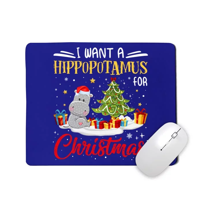 I Want A Hippopotamus For Christmas Xmas Hippo Christmas Cool Gift Mousepad