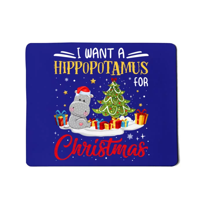 I Want A Hippopotamus For Christmas Xmas Hippo Christmas Cool Gift Mousepad