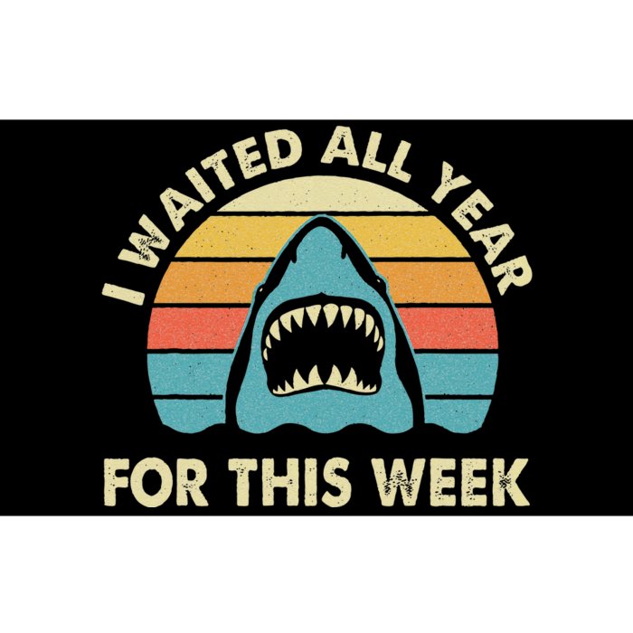 I Waited All Year For This Week Shark Lover Ocean Wildlife Bumper Sticker