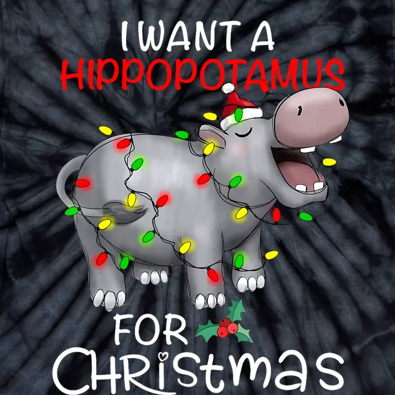 I Want A Hippopotamus For Christmas Xmas Hippo Tie-Dye T-Shirt