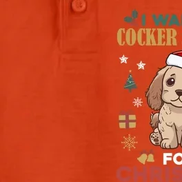 I Want A Cocker Spaniel For Christmas Cute Dog Lover Pajama Gift Dry Zone Grid Performance Polo