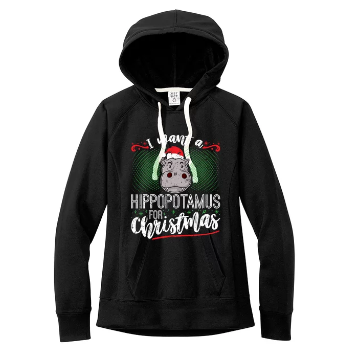 I Want A Hippopotamus For Christmas Gift Women's Fleece Hoodie