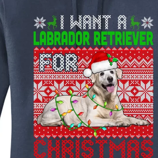 I Want A Labrador Retriever For Christmas Santa Dog Lover Funny Gift Women's Pullover Hoodie