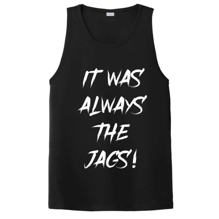 It Was Always The Jags Performance Tank