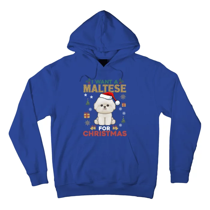 I Want A Maltese For Christmas Cute Dog Lover Family Pajama Gift Hoodie